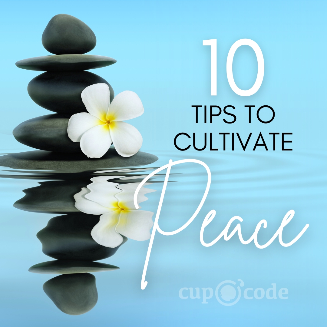 Cultivating Peace
